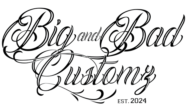 Big & Bad Customz