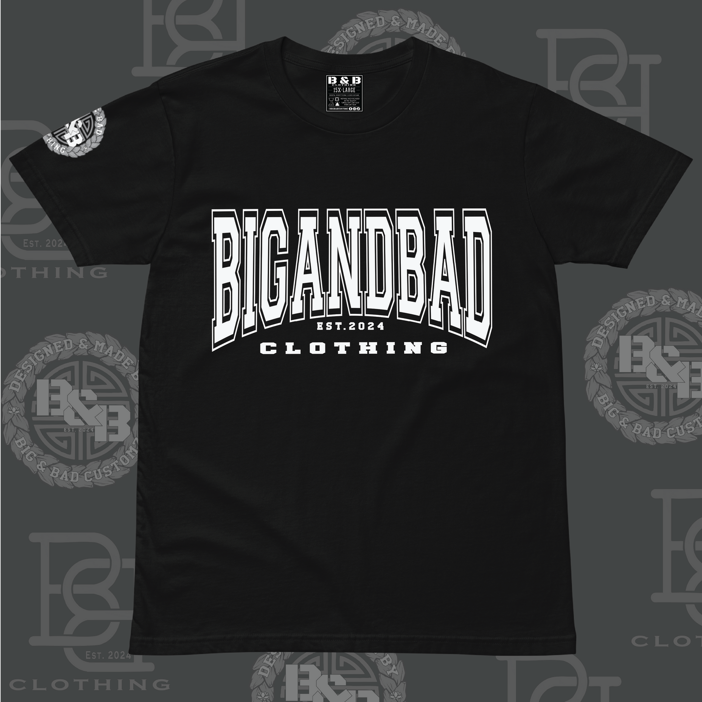 BIG AND BAD CLOTHING EST. 2024