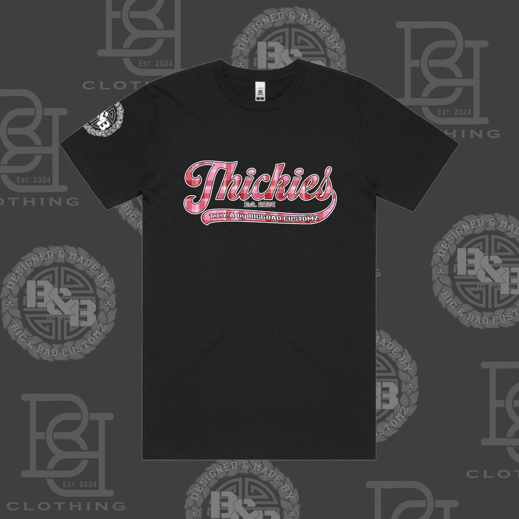 THICKIES